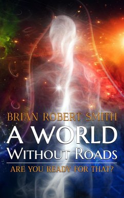 Cover A World Without Roads (eBook, ePUB)