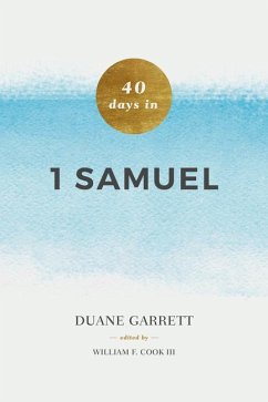 40 Days in 1 Samuel - Garrett, Duane A