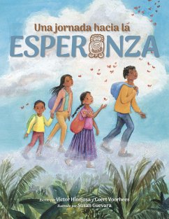 Una Jornada Hacia La Esperanza - Hinojosa, Victor; Voorhees, Coert