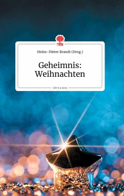 Geheimnis: Weihnachten. Life is a Story - story.one