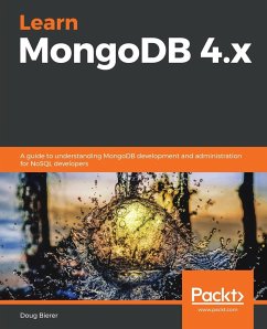 Learn MongoDB 4.x - Bierer, Doug
