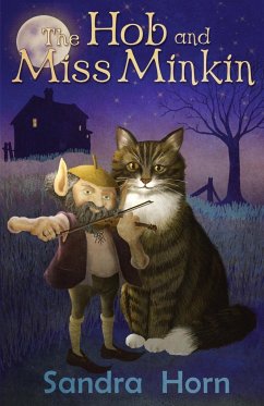 The Hob and Miss Minkin - Horn, Sandra