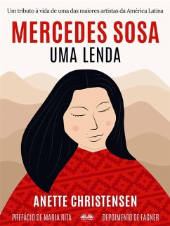 Mercedes Sosa - Uma Lenda (eBook, ePUB) Cover Mercedes Sosa - Uma Lenda (eBook, ePUB)