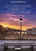 Un ordinario weekend… di provincia (eBook, ePUB)