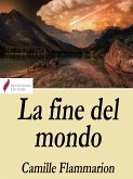 La fine del mondo (eBook, ePUB)