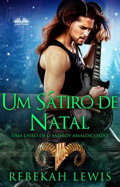 Um Sátiro De Natal (eBook, ePUB) - Lewis, Rebekah