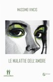 Le malattie dell'amore (eBook, ePUB)