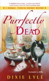 Purrfectly Dead (eBook, ePUB) Purrfectly Dead (eBook, ePUB)