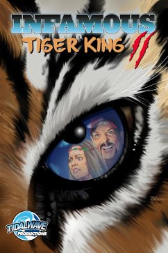 Cover Infamous: Tiger King 2: Sanctuary (eBook, PDF)