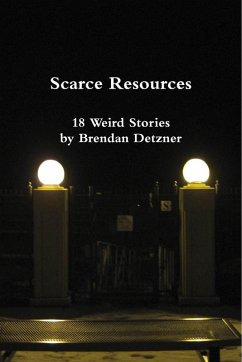 Cover Scarce Resources (Weird Stories, #1) (eBook, ePUB)