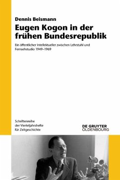 Eugen Kogon in der frühen Bundesrepublik (eBook, ePUB) - Beismann, Dennis