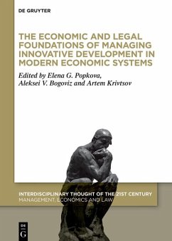 The Economic and Legal Foundations of Managing Innovative Development in Modern Economic Systems (eBook, ePUB)