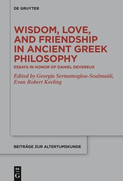 Cover Wisdom, Love, and Friendship in Ancient Greek Philosophy (eBook, ePUB)
