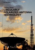 Circularly Polarized Antenna Technology (eBook, ePUB)