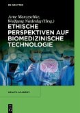 Ethische Perspektiven auf Biomedizinische Technologie (eBook, PDF)