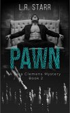 Pawn (A Sara Clemens Mystery Series, #2) (eBook, ePUB)