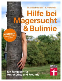 Hilfe bei Magersucht & Bulimie - Hermann, Dr. Rita;Immel-Sehr, Dr. Annette