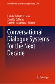 Conversational Dialogue Systems for the Next Decade (eBook, PDF)