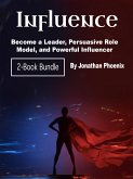 Influence (eBook, ePUB) Influence (eBook, ePUB)