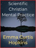 Scientific Christian Mental Practice (eBook, ePUB)