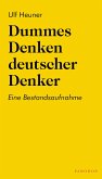 Dummes Denken deutscher Denker (eBook, ePUB)