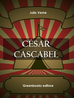 César Cascabel (eBook, ePUB) - Verne, Julio