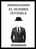 El hombre invisible (eBook, ePUB)