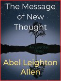 The Message of New Thought (eBook, ePUB)