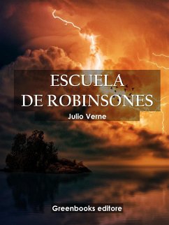 Escuela de Robinsones (eBook, ePUB) - Verne, Julio