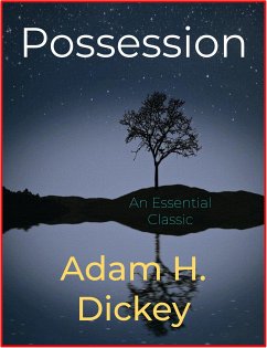 Possession (eBook, ePUB) - H. Dickey, Adam