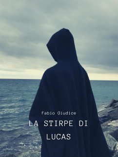 La stirpe di Lucas (eBook, ePUB) - Giudice, Fabio