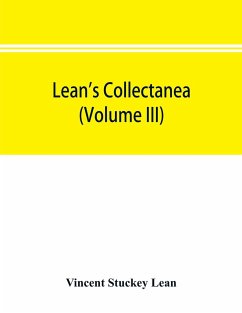 Lean's collectanea (Volume III) - Stuckey Lean, Vincent