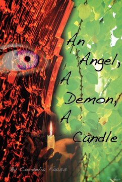 An Angel, a Demon, a Candle - Faass, Cordelia
