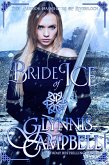 Bride of Ice (The Warrior Daughters of Rivenloch, #2) (eBook, ePUB)