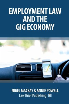 Employment Law and the Gig Economy - Mackay, Nigel; Powell, Annie