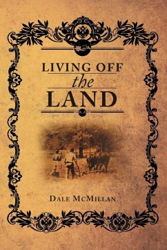 Living Off the Land - McMillan, Dale