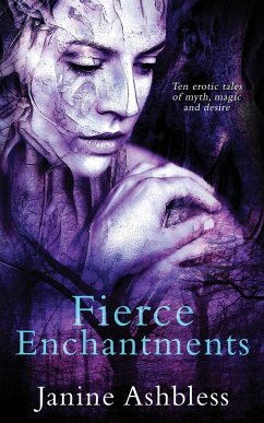 Fierce Enchantments - Ashbless, Janine