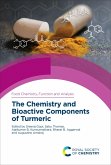 The Chemistry and Bioactive Components of Turmeric (eBook, ePUB)