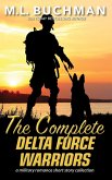 The Complete Delta Force Warriors (Delta Force Short Stories, #13) (eBook, ePUB)
