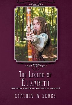 The Legend of Elizabeth - Sears, Cynthia A