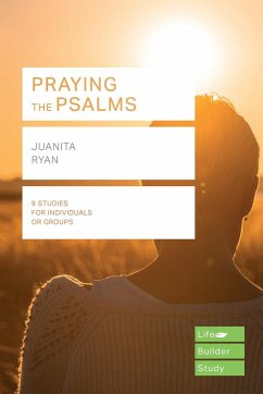 Praying the Psalms (Lifebuilder Study Guides) - Ryan, J (Author)