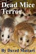 Dead Mice Terror (eBook, ePUB) - Bild 1
