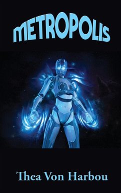 Metropolis - Harbou, Thea Von