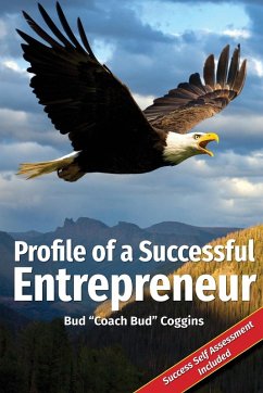 Profile of a Successful Entrepreneur - Coggins, Bud