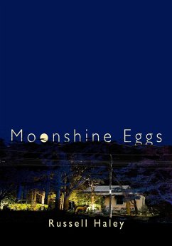 Moonshine Eggs (eBook, ePUB) - Haley, Russell
