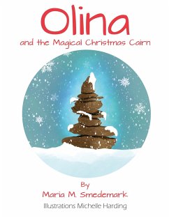 Olina and the Magical Christmas Cairn - Meng Smedemark, Maria