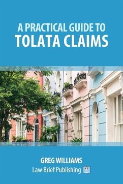 A Practical Guide to TOLATA Claims - Williams, Greg