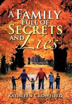 A Family Full of Secrets and Lies - Crowford, Kathleen