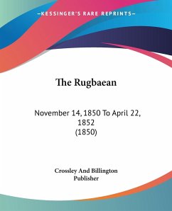 The Rugbaean - Crossley And Billington Publisher