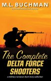 The Complete Delta Force Shooters (Delta Force Short Stories, #12) (eBook, ePUB)